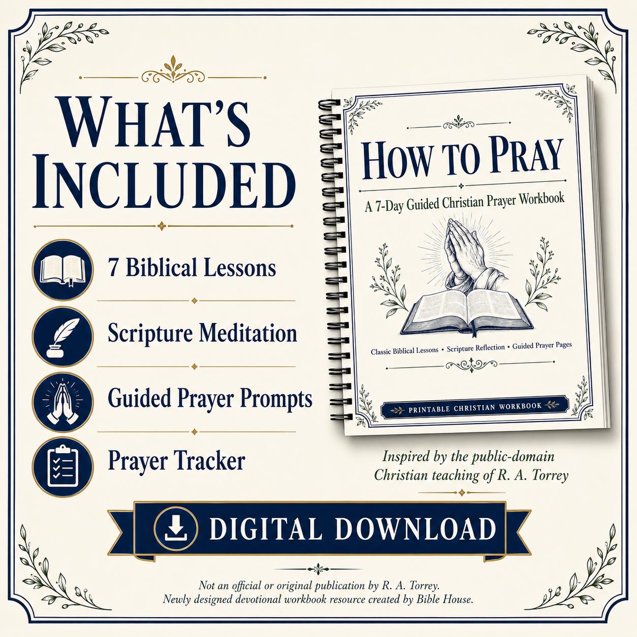 How to Pray Workbook, R. A. Torrey 7-Day Bible Study (Digital Download) Bible House Goods