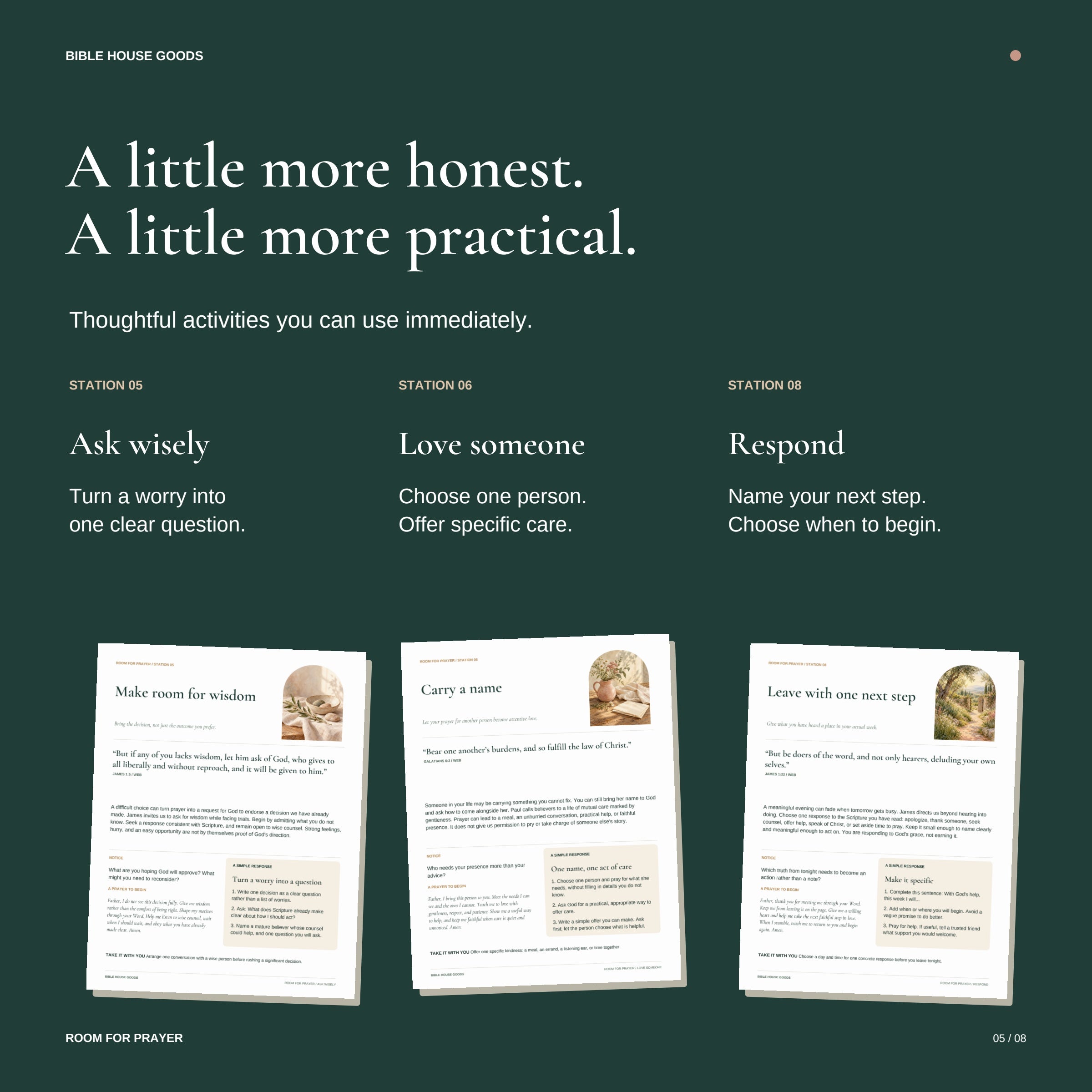 Prayer activities from the included wisdom, care, and response stations, with examples of practical next steps.