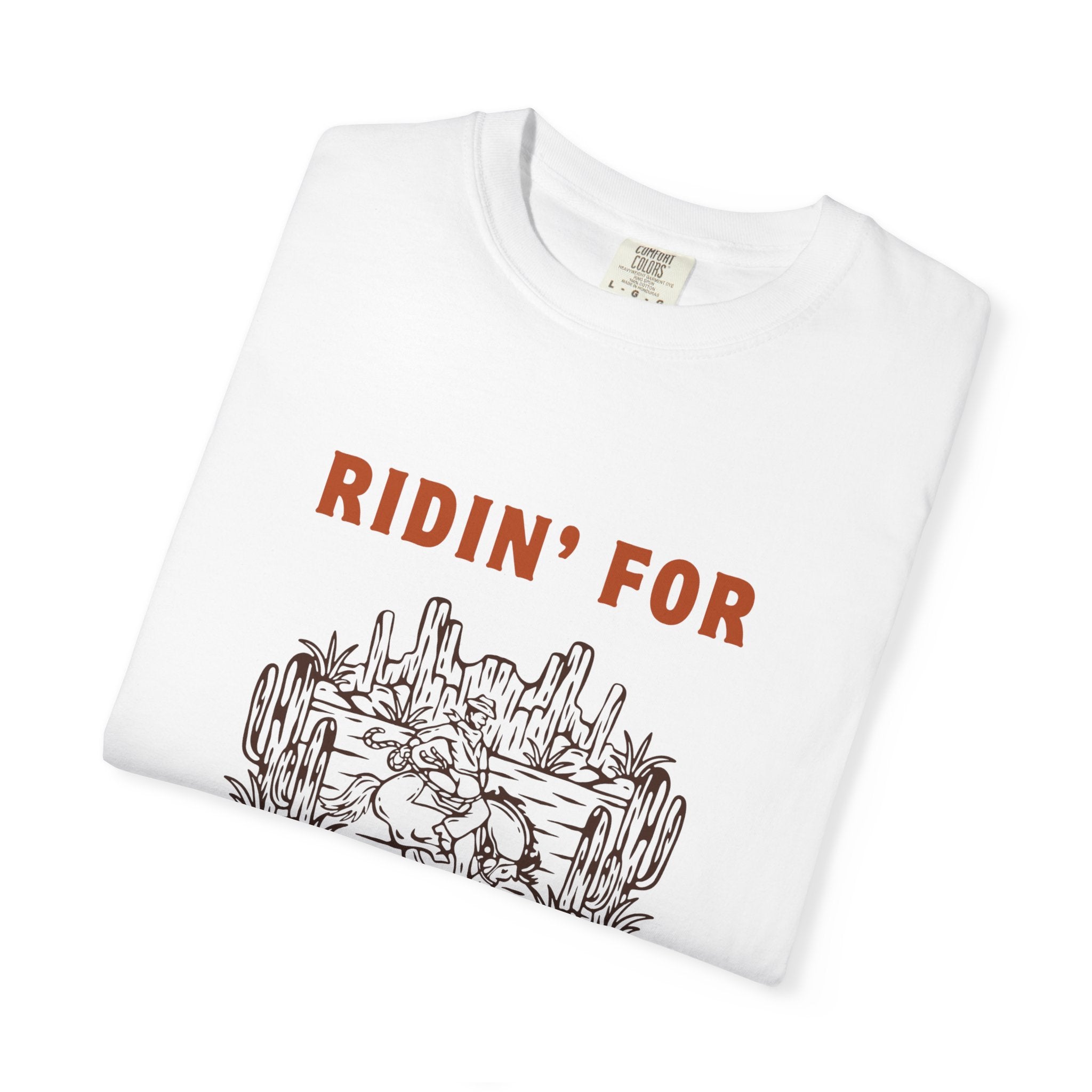 Ridin' for the Good Lord T-shirt | Western Desert Illustration