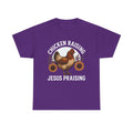 Chicken Raising Jesus Praising T Shirt