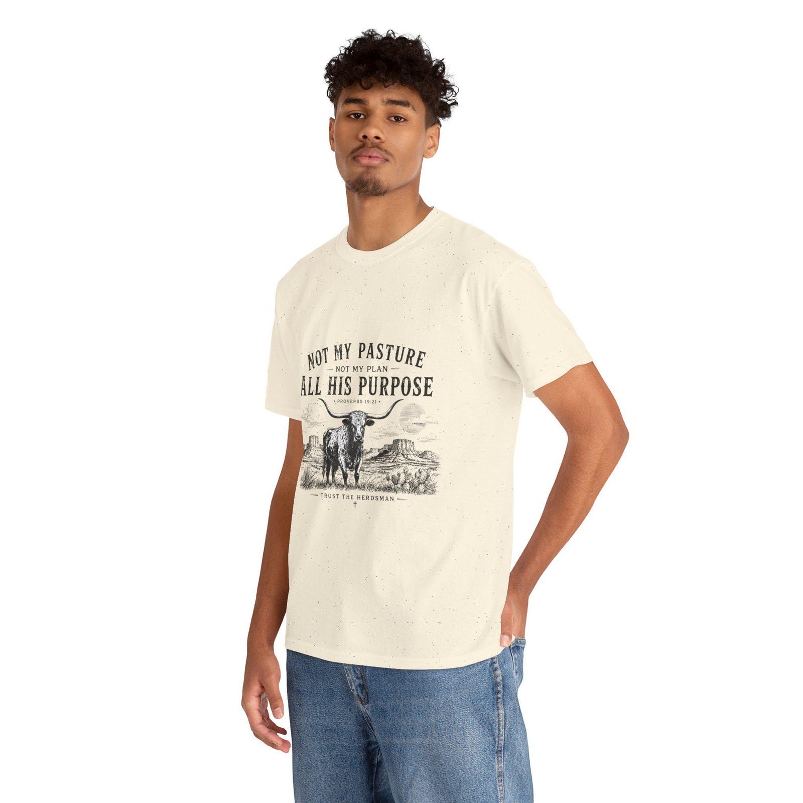 Not My Pasture All His Purpose T-Shirt | Cow Ranch Faith Graphic Tee