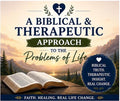Christian Workbook: Biblical Therapeutic Approach to Life's Problems (Digital Download)