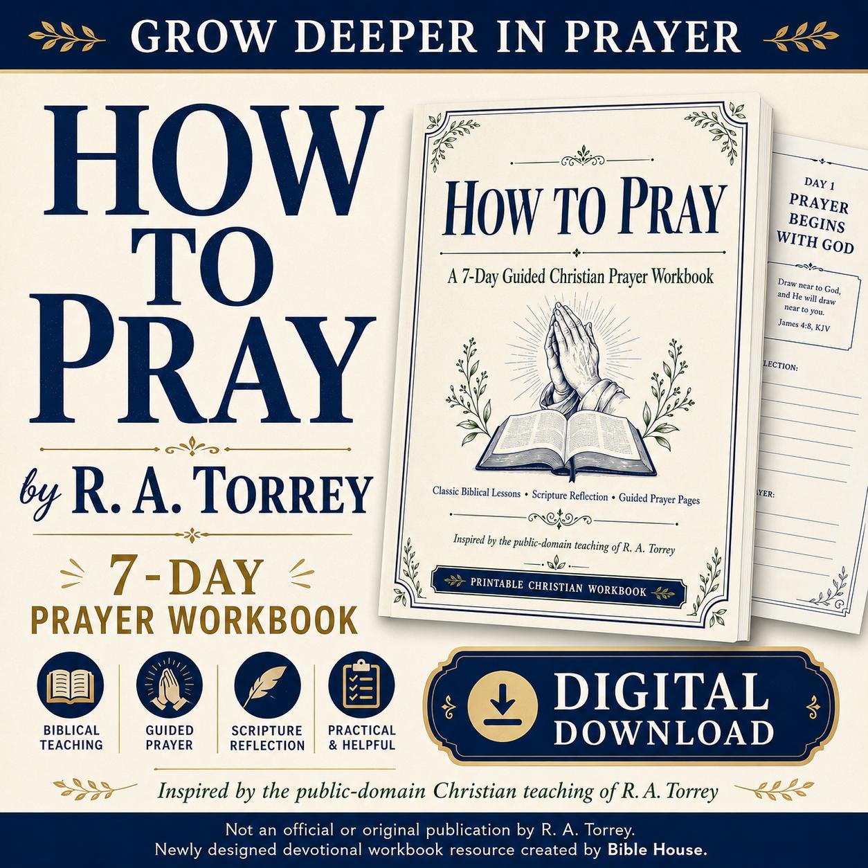 How to Pray Workbook, R. A. Torrey 7-Day Bible Study (Digital Download) Bible House Goods