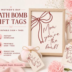 Mother's Day Bath Bomb Gift Tags: Printable Sign + Tags (Digital Download)